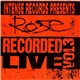 Rose - Intense Live Series Vol. 3